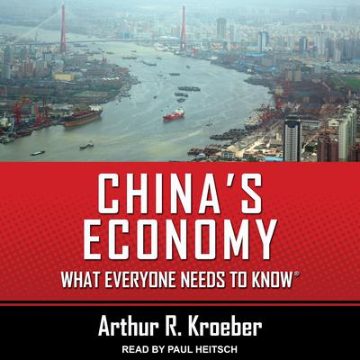 China's Economy by Arthur R. Kroeber audiobook
