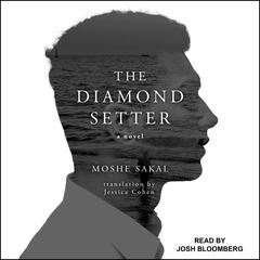 The Diamond Setter by Moshe Sakal audiobook
