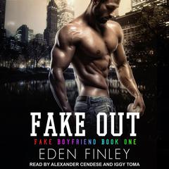 Fake Out by Eden Finley audiobook