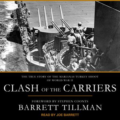 Clash of the Carriers by Barrett Tillman audiobook