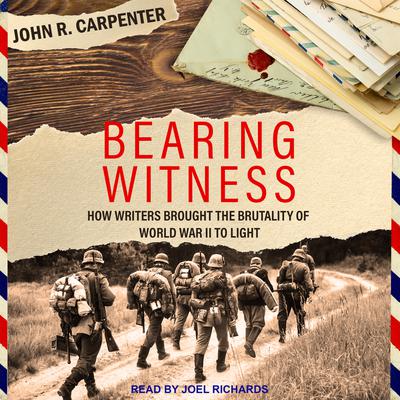 Bearing Witness by John R. Carpenter audiobook