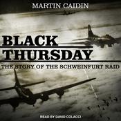 Black Thursday by  Martin Caidin audiobook