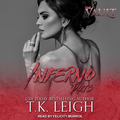 Inferno by T. K. Leigh audiobook
