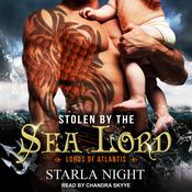 Stolen by the Sea Lord by  Starla Night audiobook