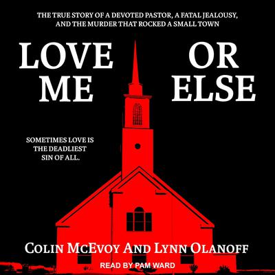 Love Me or Else by Colin McEvoy audiobook
