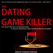 The Dating Game Killer by  Stella Sands audiobook