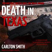 Death in Texas by  Carlton Smith audiobook