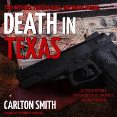 Death in Texas by Carlton Smith audiobook