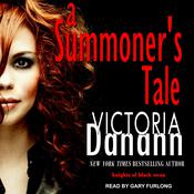 A Summoner's Tale by  Victoria Danann audiobook