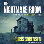 The Nightmare Room by  Chris Sorensen audiobook