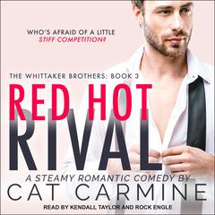 Red Hot Rival by Cat Carmine audiobook