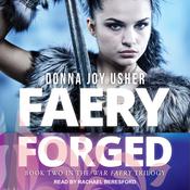 Faery Forged by  Donna Joy Usher audiobook