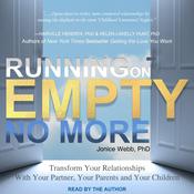 Running on Empty No More by  Jonice Webb PhD audiobook
