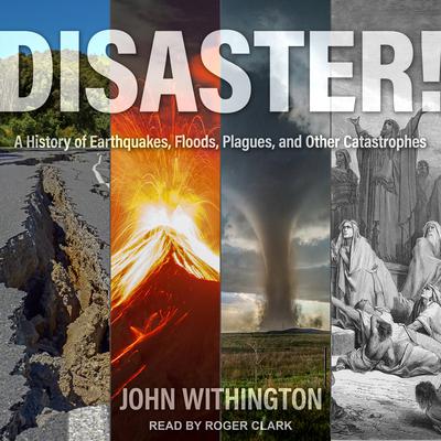 Disaster! by John Withington audiobook