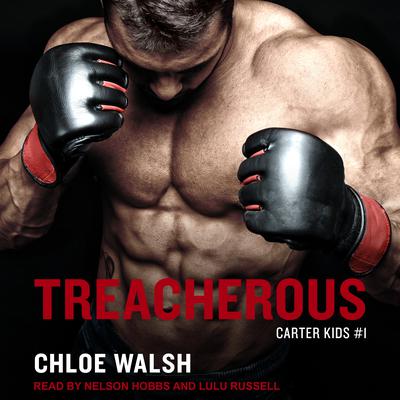Treacherous by Chloe Walsh audiobook