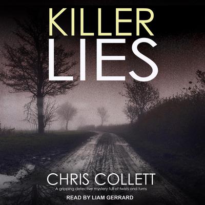 Killer Lies by Chris Collett audiobook