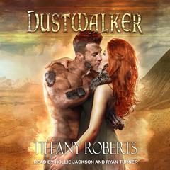 Dustwalker by Tiffany Roberts audiobook