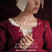 The Mayflower Bride by  Kimberley Woodhouse audiobook