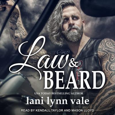 Law & Beard by Lani Lynn Vale audiobook