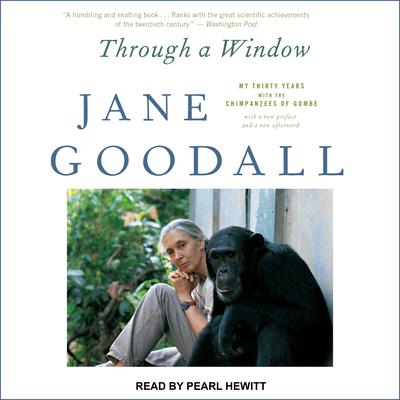 Through a Window by Jane Goodall audiobook