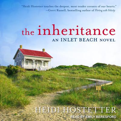 The Inheritance by Heidi Hostetter audiobook