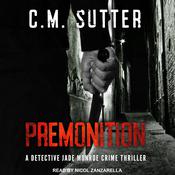 Premonition by  C.M. Sutter audiobook