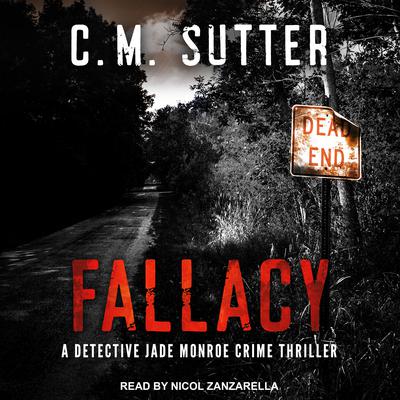 Fallacy by C.M. Sutter audiobook
