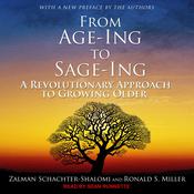 From Age-Ing to Sage-Ing by  Zalman Schachter-Shalomi audiobook