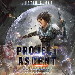 Project Ascent by Justin Sloan audiobook