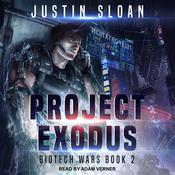 Project Exodus by  Justin Sloan audiobook