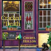Cracked to Death by  Cheryl Hollon audiobook