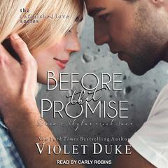 Before That Promise by Violet Duke audiobook