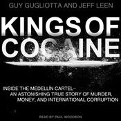 Kings of Cocaine by  Guy Gugliotta audiobook