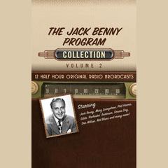 The Jack Benny Program, Collection 2 by Black Eye Entertainment audiobook