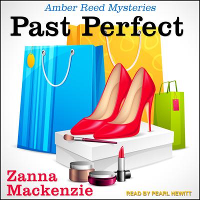 Past Perfect by Zanna Mackenzie audiobook