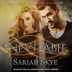 Inevitable by Sariah Skye audiobook