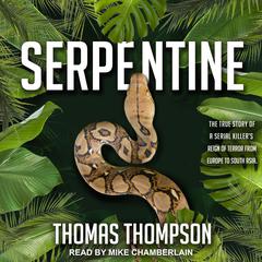 Serpentine by Thomas Thompson audiobook