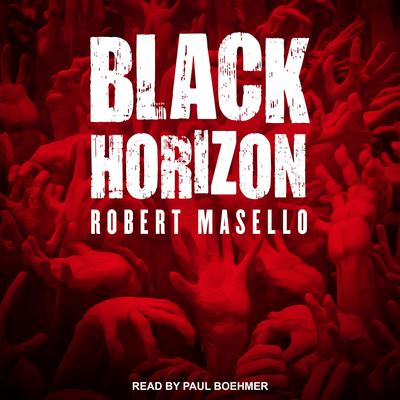 Black Horizon by Robert Masello audiobook
