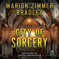 City of Sorcery by Marion Zimmer Bradley audiobook