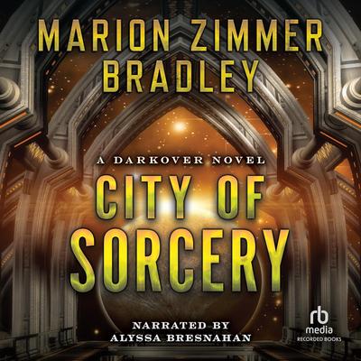 City of Sorcery by Marion Zimmer Bradley audiobook