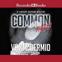 Common Murder by Val McDermid audiobook