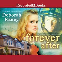 Forever After by Deborah Raney audiobook