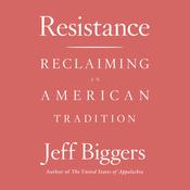 Resistance by  Jeff Biggers audiobook