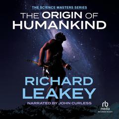 The Origin of Humankind by Richard Leakey audiobook