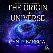 The Origin of the Universe by  John D. Barrow audiobook