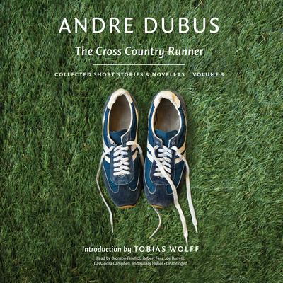 The Cross Country Runner by Andre Dubus audiobook