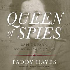 Queen of Spies by Paddy Hayes audiobook