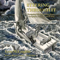 Steering Through It by Lynn McLaughlin audiobook