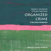 Organized Crime by  Georgios A. Antonopoulos audiobook