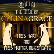 Death at the Theatre by  Celina Grace audiobook